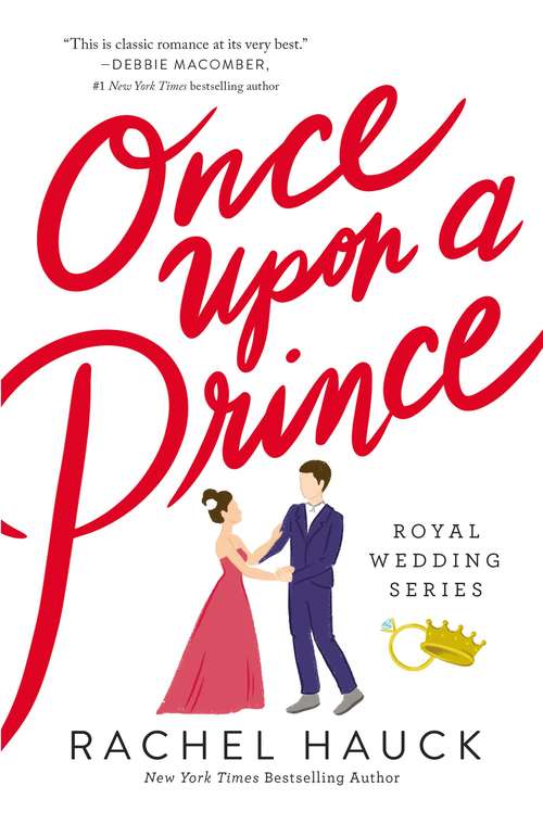 Once Upon a Prince (Royal Wedding Series #1)