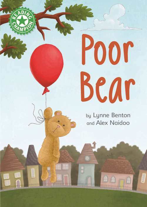 Book cover of Poor Bear: Independent Reading Green 5 (Reading Champion #114)