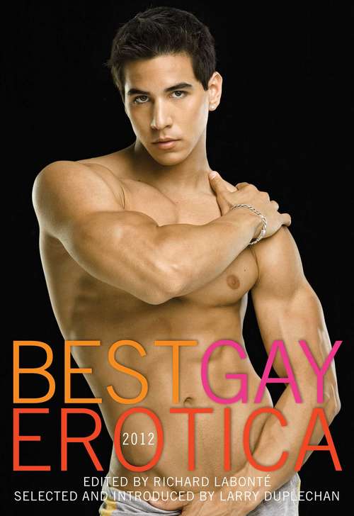 Book cover of Best Gay Erotica 2012