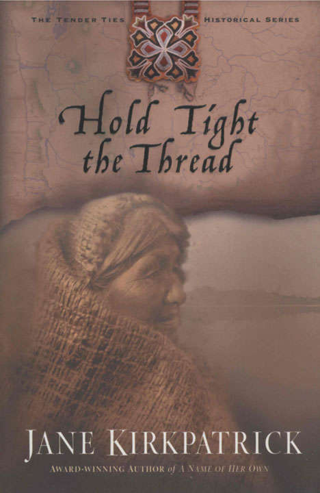 Hold Tight the Thread (Tender Ties #3)