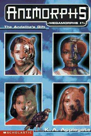 Book cover of The Andalite's Gift (Animorphs Megamorphs #1)