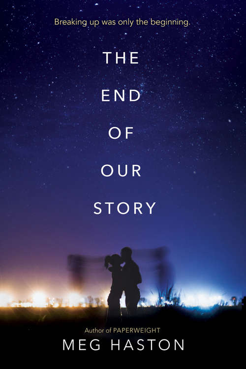 Book cover of The End of Our Story