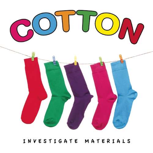 Book cover of Investigate Materials: COTTON