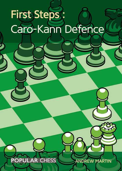 Book cover of First Steps: Caro-Kann Defence