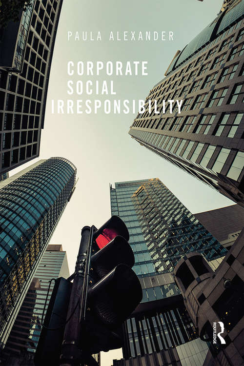 Book cover of Corporate Social Irresponsibility