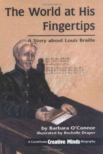 Book cover of The World at His Fingertips a Story about Louis Braille