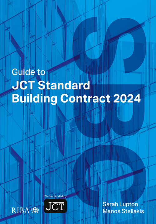 Book cover of Guide to JCT Standard Building Contract 2024 (5)