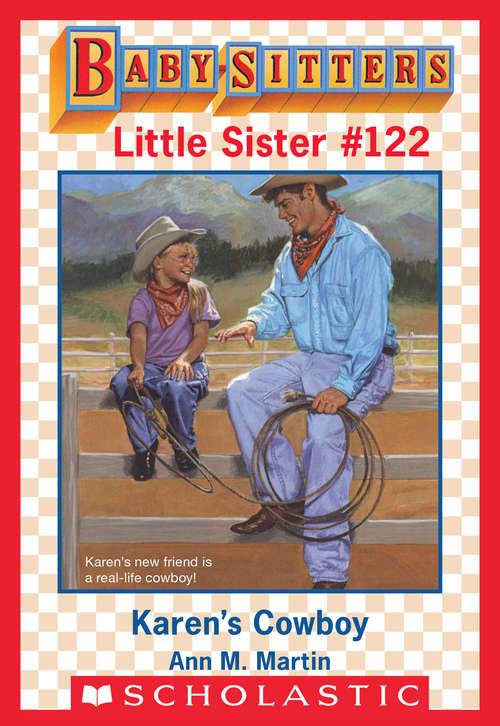 Book cover of Karen's Cowboy (Baby-Sitters Little Sister #122)