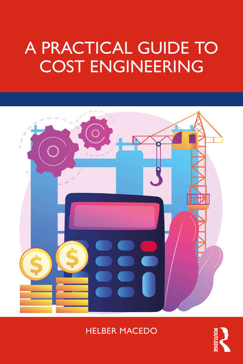 Book cover of A Practical Guide to Cost Engineering