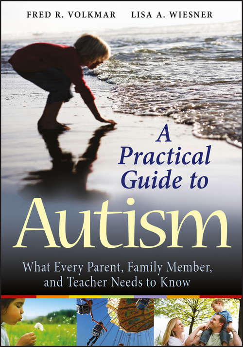 Book cover of A Practical Guide to Autism
