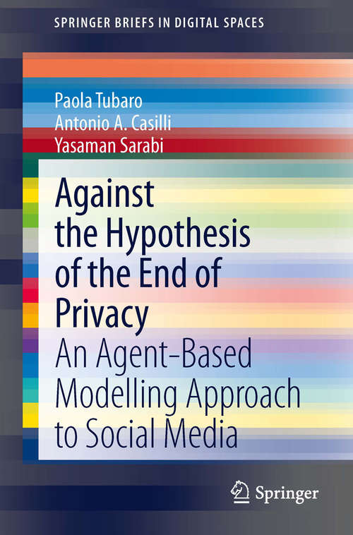 Book cover of Against the Hypothesis of the End of Privacy