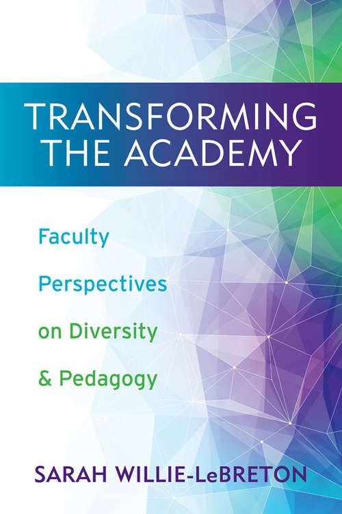 Transforming the Academy