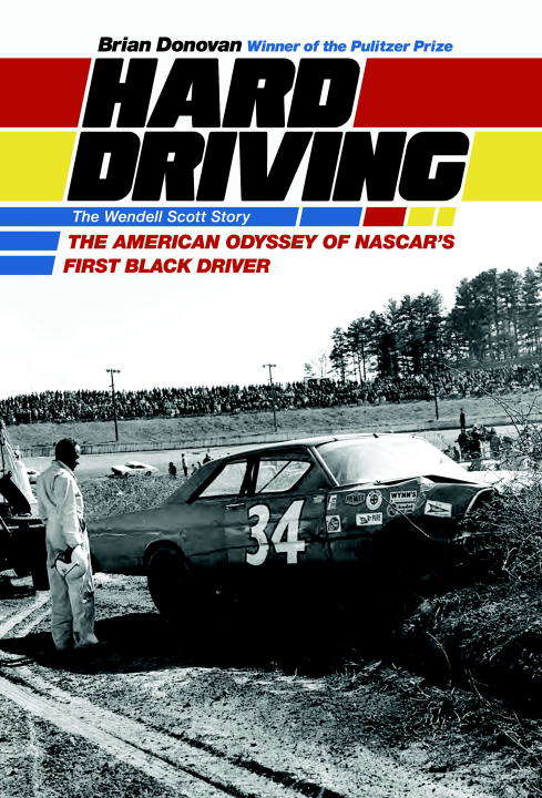 Book cover of Hard Driving: The Wendell Scott Story