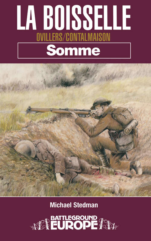 Book cover of La Boiseslle: Ovillers/Contalmaison Somme (Battleground Europe)