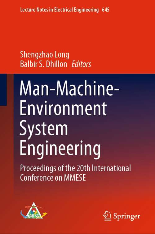 Book cover of Man-Machine-Environment System Engineering: Proceedings of the 20th International Conference on MMESE (1st ed. 2020) (Lecture Notes in Electrical Engineering #645)