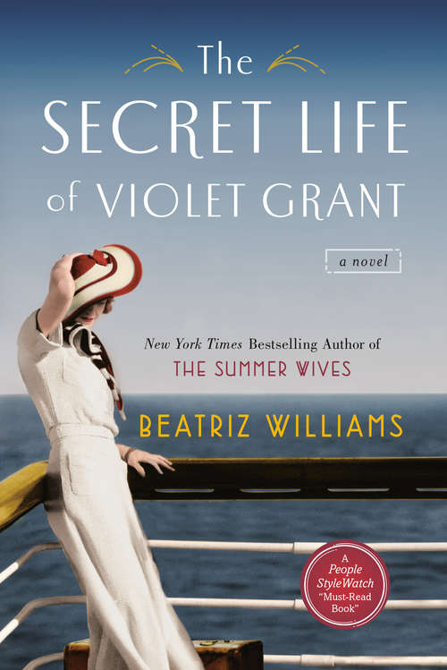 The Secret Life of Violet Grant (The Schuler Sisters Novels #1)