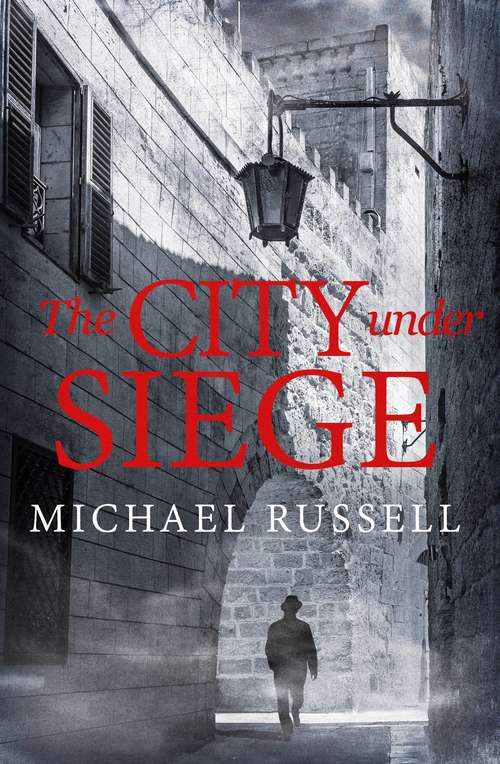 Book cover of The City Under Siege