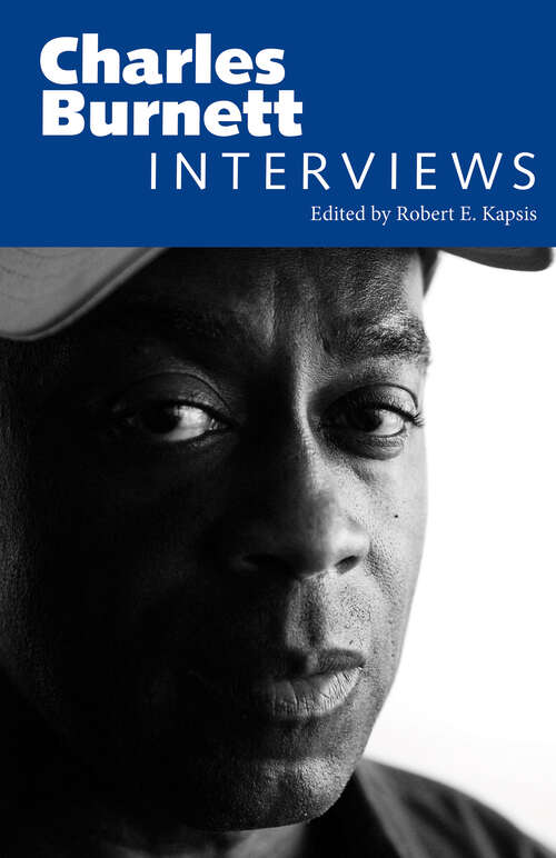 Book cover of Charles Burnett: Interviews (EPUB Single) (Conversations with Filmmakers Series)
