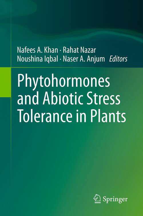 Book cover of Phytohormones and Abiotic Stress Tolerance in Plants