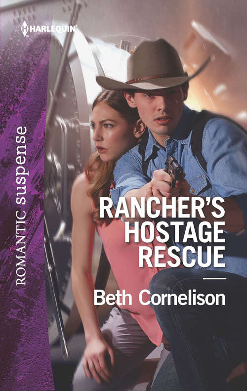 Rancher's Hostage Rescue (The McCall Adventure Ranch #3)