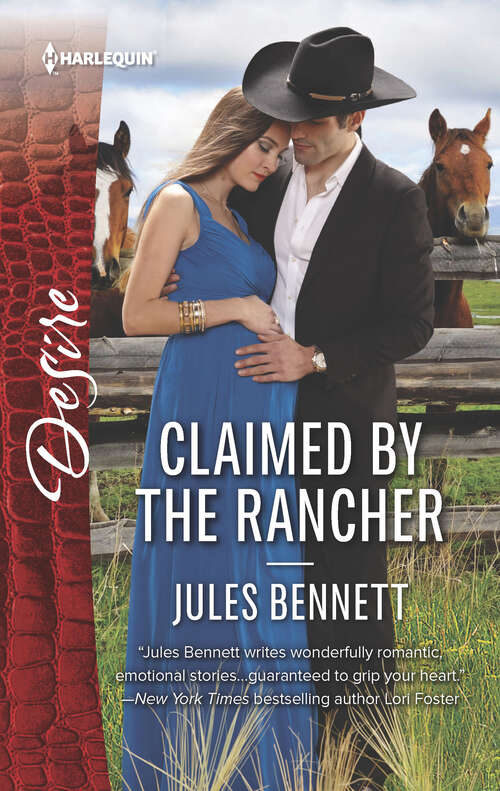 Book cover of Claimed by the Rancher: A scandalous story of passion and romance