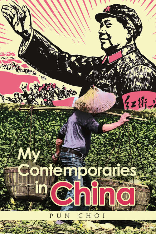 Book cover of My Contemporaries in China