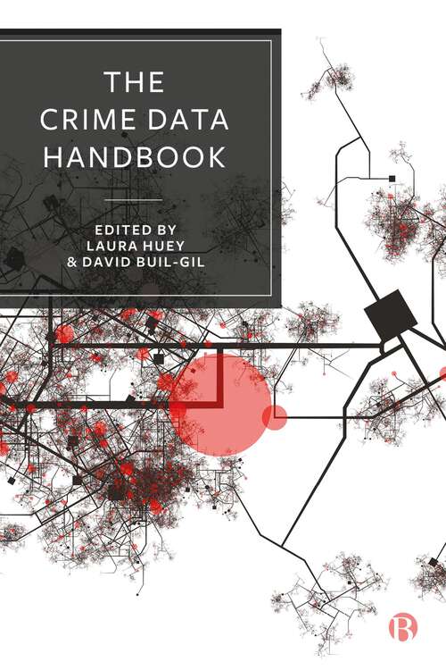 Book cover of The Crime Data Handbook (First Edition)
