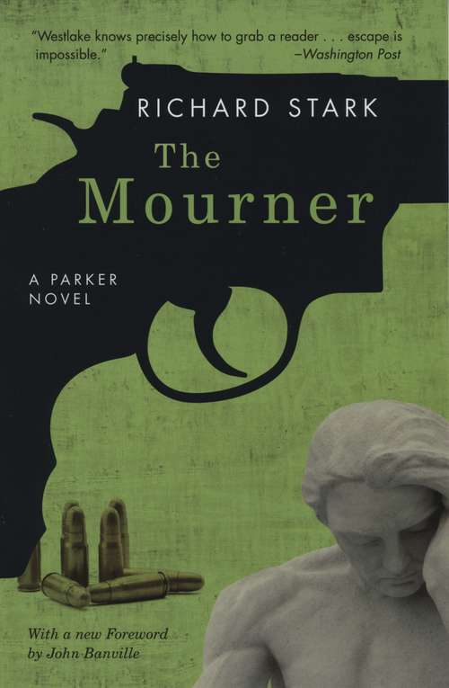 The Mourner: A Parker Novel