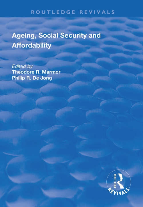 Ageing, Social Security and Affordability (Routledge Revivals)