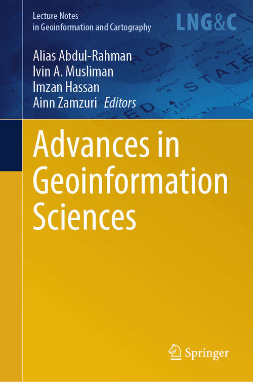 Book cover of Advances in Geoinformation Sciences (Lecture Notes in Geoinformation and Cartography)