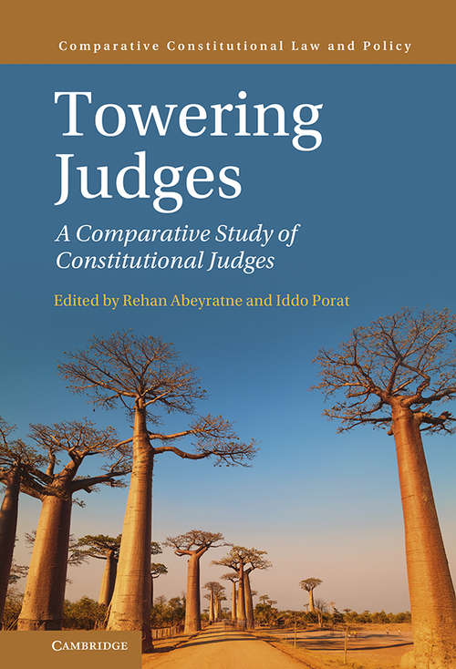 Book cover of Towering Judges: A Comparative Study of Constitutional Judges (Comparative Constitutional Law and Policy)