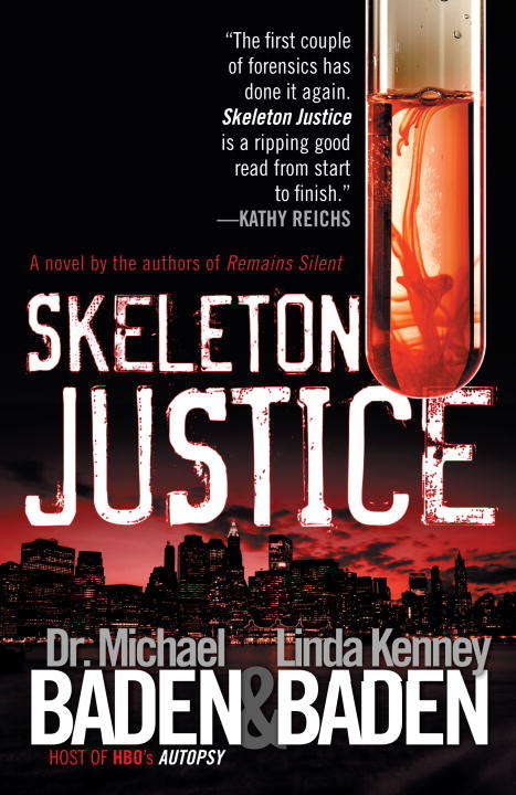 Skeleton Justice (Jake Rosen & Manny Manfreda Novels #2)