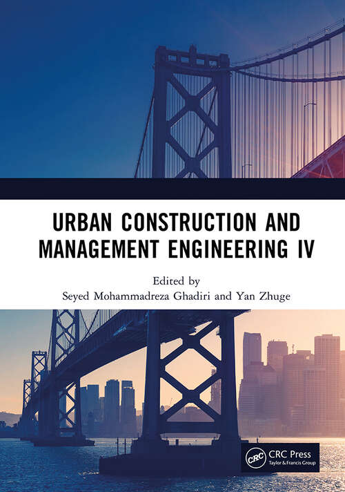 Book cover of Urban Construction and Management Engineering IV