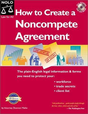 Book cover of How to Create a Noncompete Agreement
