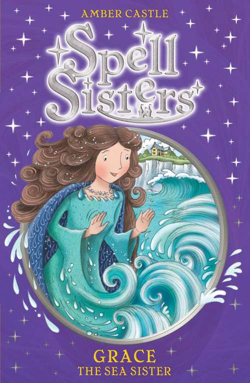 Spell Sisters: Grace the Sea Sister