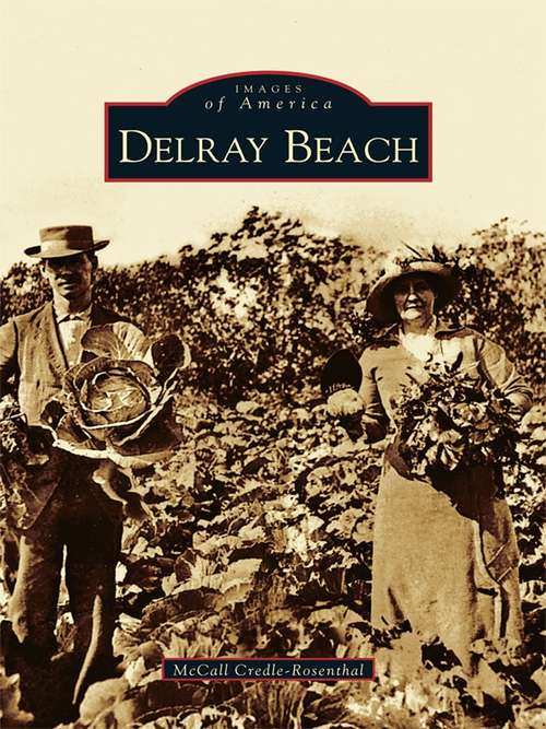 Book cover of Delray Beach (Images of America)