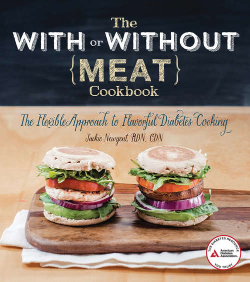 Book cover of The With or Without Meat Cookbook