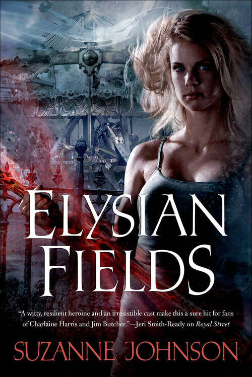 Book cover of Elysian Fields (Sentinels of New Orleans #3)