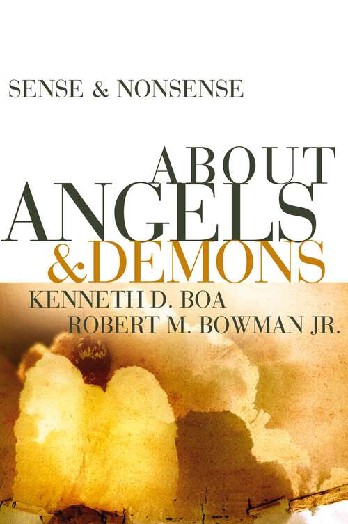 Sense and Nonsense about Angels and Demons (Sense and Nonsense)