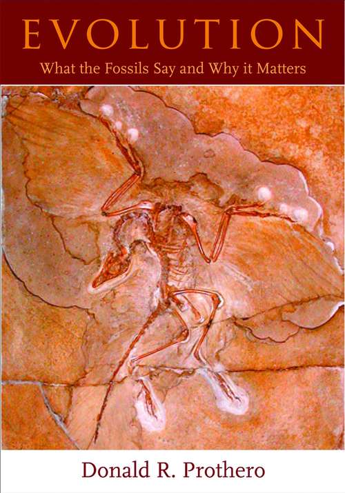 Book cover of Evolution: What the Fossils Say and Why It Matters