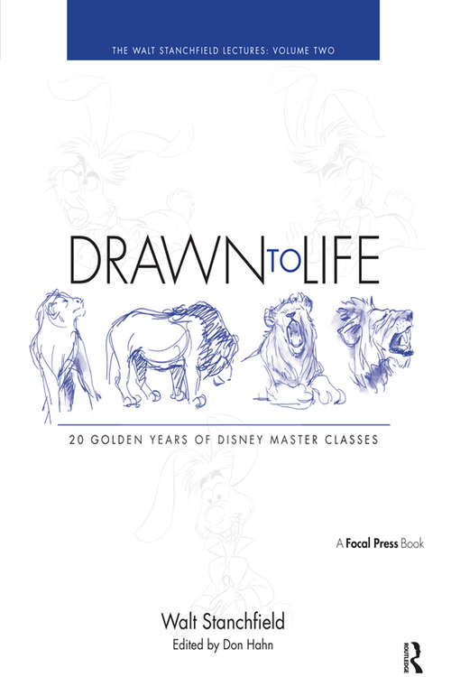 Book cover of Drawn to Life - Volume 2: The Walt Stanchfield Lectures