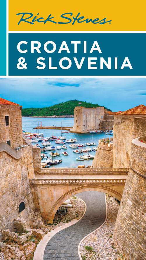Book cover of Rick Steves Croatia & Slovenia (9)