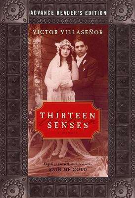 Book cover of Thirteen Senses: a Memoir