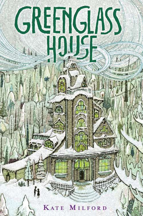 Book cover of Greenglass House: A Greenglass House Story (Greenglass House #1)