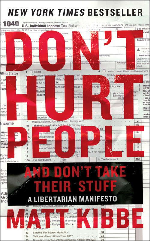 Book cover of Don't Hurt People and Don't Take Their Stuff