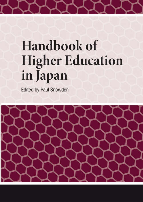 Book cover of Handbook of Higher Education in Japan (1) (Handbooks on Japanese Studies)