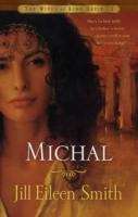Michal (Wives of King David #1)