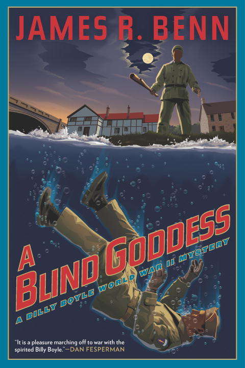 A Blind Goddess (A\billy Boyle Wwii Mystery Ser. #8)