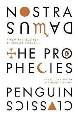 Book cover of The Prophecies: A Dual-Language Edition with Parallel Text
