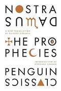 The Prophecies: A Dual-Language Edition with Parallel Text